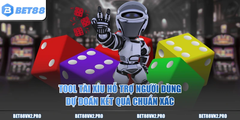 Tool tài xỉu hỗ trợ người dùng dự đoán kết quả chuẩn xác